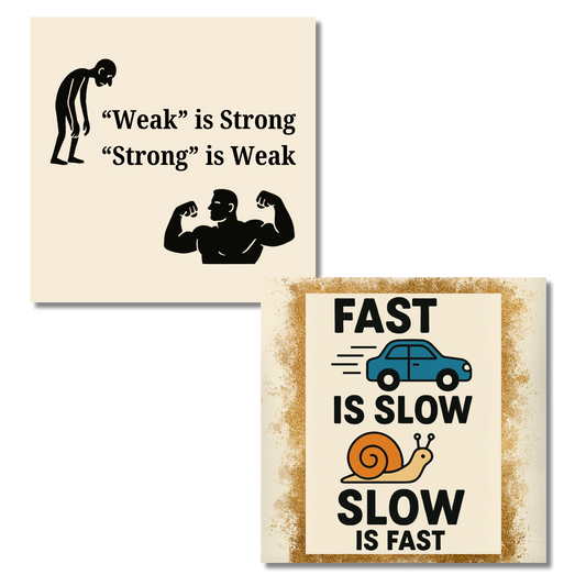 Paradox Wisdom Fridge Magnet Set – Strong is Weak, Fast is Slow
