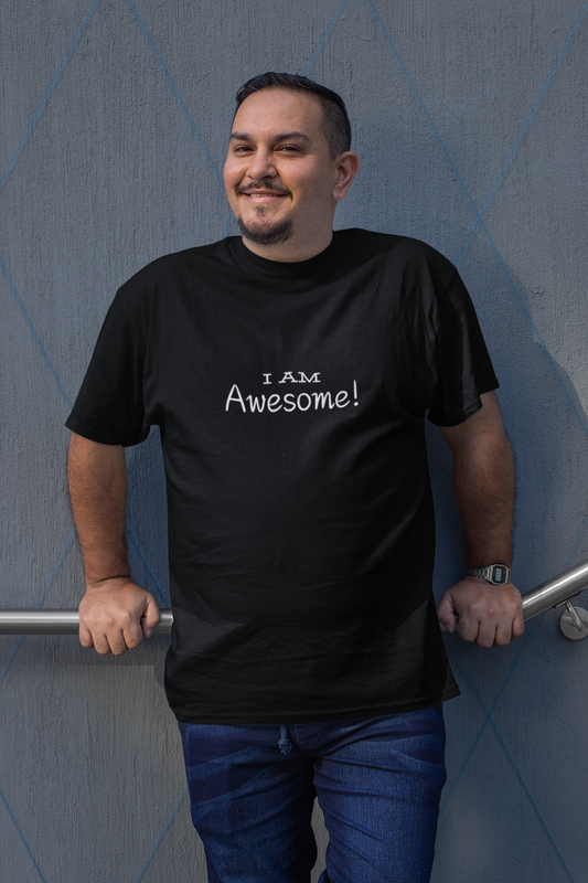 I Am Awesome T-Shirt for Men